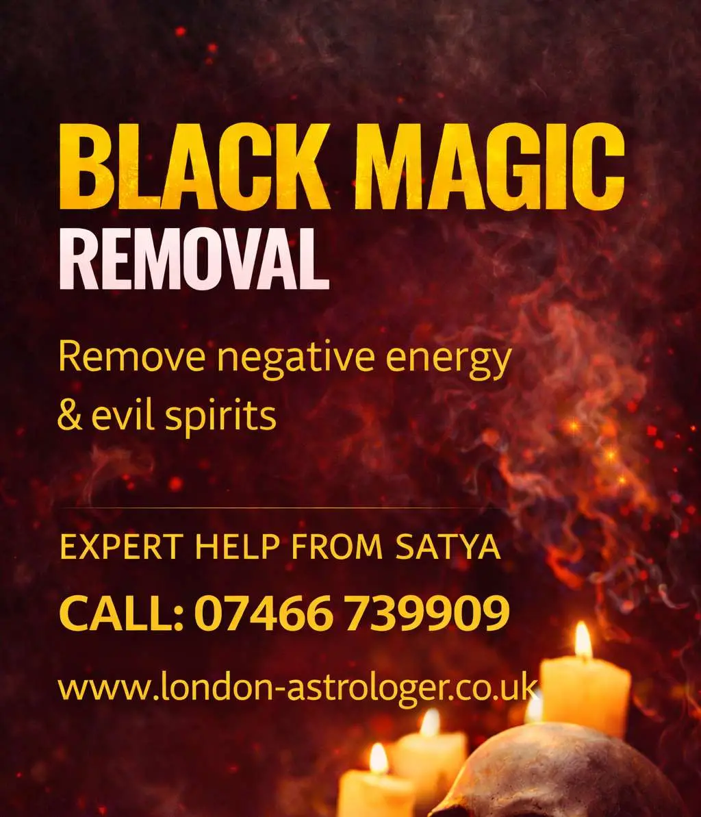 SATYA Astrologer for Black Magic Remove London. Reverse Black Magic Specialist in London SATYA Astrologer for Black Magic Remove London. Reverse Black Magic Specialist in London